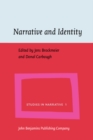 Narrative and Identity : Studies in Autobiography, Self and Culture - Book