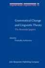 Grammatical Change and Linguistic Theory : The Rosendal papers - Book