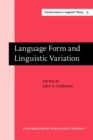 Language Form and Linguistic Variation : Papers Dedicated to Angus Mcintosh - Book