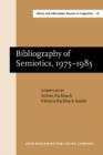 Bibliography of Semiotics, 1975-1985 - Book