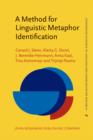A Method for Linguistic Metaphor Identification : From MIP to MIPVU - Book