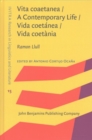 Vita Coaetanea / A Contemporary Life / Vida Coetanea / Vida Coetania - Book