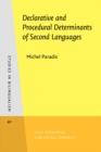 Declarative and Procedural Determinants of Second Languages - Book
