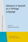Advances in Spanish as a Heritage Language - Book