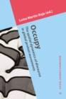 Occupy : The Spatial Dynamics of Discourse in Global Protest Movements - Book