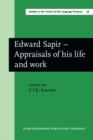 Edward Sapir - Appraisals of his life and work - Book