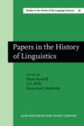 Papers in the History of Linguistics : Proceedings of the Third International Conference on the History of the Language Sciences (ICHoLS III), Princeton, 19-23 August 1984 - Book
