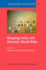 Mapping Unity and Diversity World-Wide : Corpus-Based Studies of New Englishes - Book