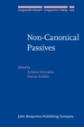 Non-Canonical Passives - Book