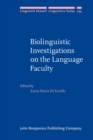 Biolinguistic Investigations on the Language Faculty - Book