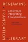 Conference Interpreting - A Complete Course - Book