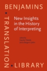 New Insights in the History of Interpreting - Book