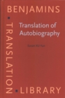 Translation of Autobiography : Narrating self, translating the other - Book