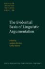 The Evidential Basis of Linguistic Argumentation - Book
