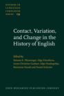 Contact, Variation, and Change in the History of English - Book
