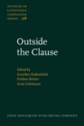 Outside the Clause : Form and function of extra-clausal constituents - Book