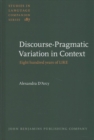 Discourse-Pragmatic Variation in Context : Eight hundred years of LIKE - Book