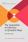 The Acquisition of Inflection in Q'anjob'al Maya - eBook