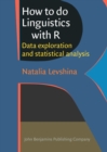 How to do Linguistics with R : Data exploration and statistical analysis - eBook