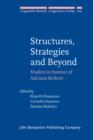 Structures, Strategies and Beyond : Studies in honour of Adriana Belletti - eBook