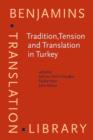 Tradition, Tension and Translation in Turkey - eBook