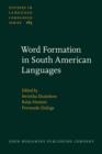 Word Formation in South American Languages - eBook