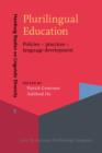 Plurilingual Education : Policies - practices - language development - eBook