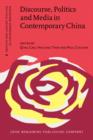Discourse, Politics and Media in Contemporary China - eBook