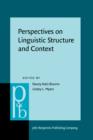 Perspectives on Linguistic Structure and Context : Studies in honor of Knud Lambrecht - eBook