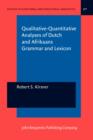 Qualitative-Quantitative Analyses of Dutch and Afrikaans Grammar and Lexicon - eBook