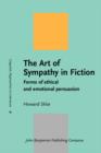 The Art of Sympathy in Fiction : Forms of ethical and emotional persuasion - eBook