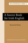A Source Book for Irish English - eBook