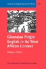 Ghanaian Pidgin English in its West African Context : A sociohistorical and structural analysis - eBook