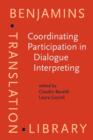 Coordinating Participation in Dialogue Interpreting - eBook