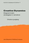 Creative Dynamics : Diagrammatic strategies in narrative - eBook