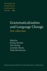 Grammaticalization and Language Change : New reflections - eBook