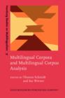 Multilingual Corpora and Multilingual Corpus Analysis - eBook