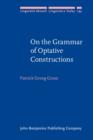 On the Grammar of Optative Constructions - eBook