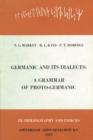 Germanic and its Dialects : A grammar of Proto-Germanic. Volume III: Bibliography and Indices - eBook