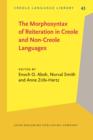 The Morphosyntax of Reiteration in Creole and Non-Creole Languages - eBook