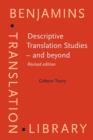 Descriptive Translation Studies - and beyond : <strong>Revised edition</strong> - eBook