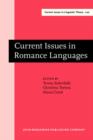 Current Issues in Romance Languages : Selected papers from the 29th Linguistic Symposium on Romance Languages (LSRL), Ann Arbor, 8-11 April 1999 - eBook