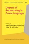 Degrees of Restructuring in Creole Languages - eBook