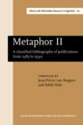 Metaphor II : A classified bibliography of publications from 1985 to 1990 - eBook