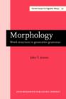 Morphology : Word structure in generative grammar - eBook