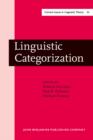 Linguistic Categorization : Proceedings of an International Symposium in Milwaukee, Wisconsin, April 10-11, 1987 - eBook