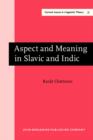 Aspect and Meaning in Slavic and Indic - eBook