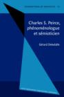 Charles S. Peirce, phenomenologue et semioticien - eBook