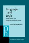 Language and Logic : A speculative and condition-theoretic study - eBook