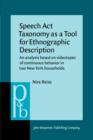 Speech Act Taxonomy as a Tool for Ethnographic Description : An analysis based on videotapes of continuous behavior in two New York households - eBook